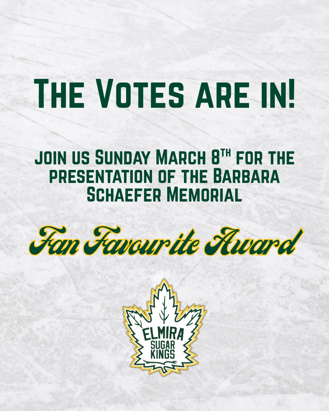 THE VOTES ARE IN!! 🗳️ Join us tomorrow for the presentation of the Barbara Schaefer Memorial Fan Favourite Award!

#elmirasugarkings #gohl #onceakingalwaysaking